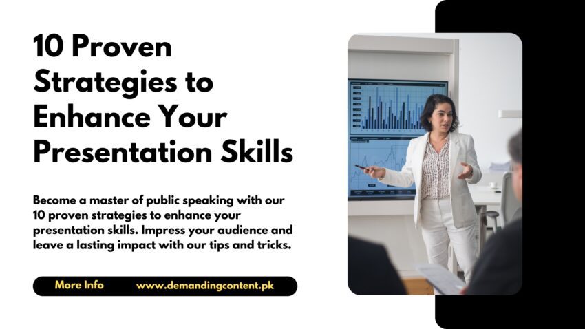 10 Proven Strategies to Enhance Your Presentation Skills