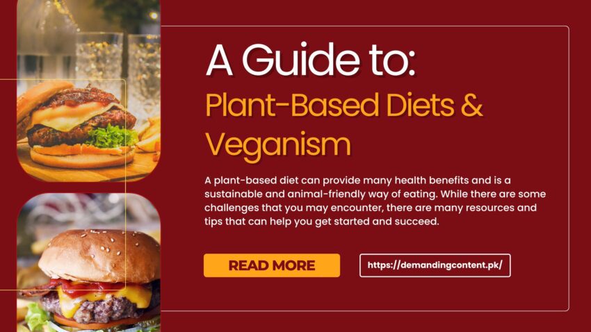 A Guide to Plant-Based Diets & Veganism