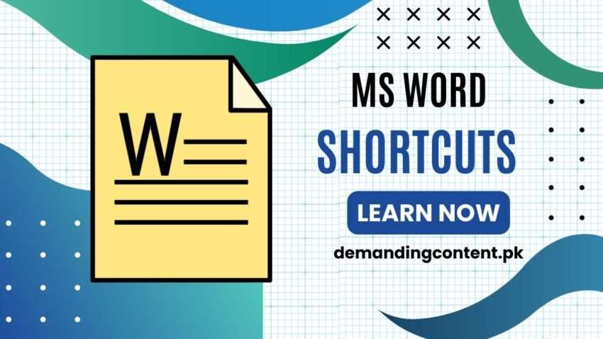MS Word shortcuts - demandingcontent.pk