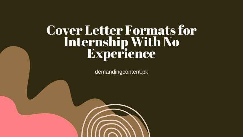 Cover Letter Formats for Internship With No Experience