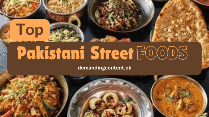 top pakistani street foods