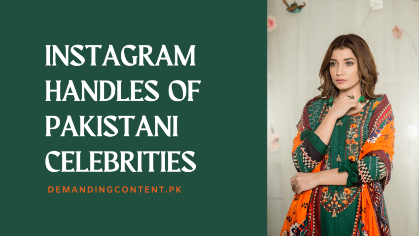 Instagram Handles Of Pakistani Celebrities