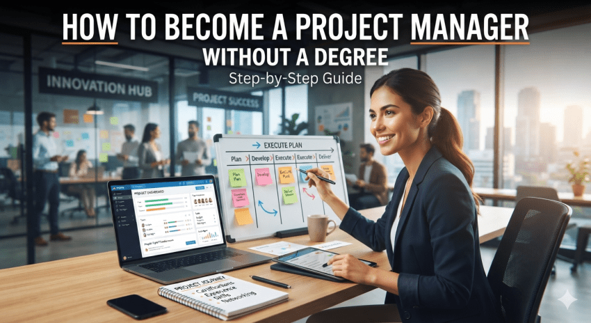 https://demandingcontent.pk/how-to-become-a-project-manager-without-a-degree-step-by-step-guide/