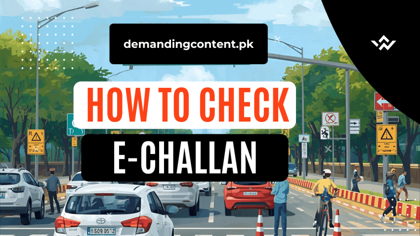 How to Check E-Challan in Pakistan – A Complete Step-by-Step Guide