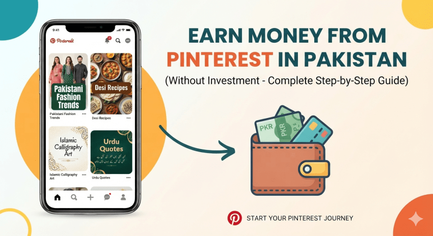 how-to-earn-money-from-pinterest-in-pakistan-without-investment-complete-step-by-step-guide